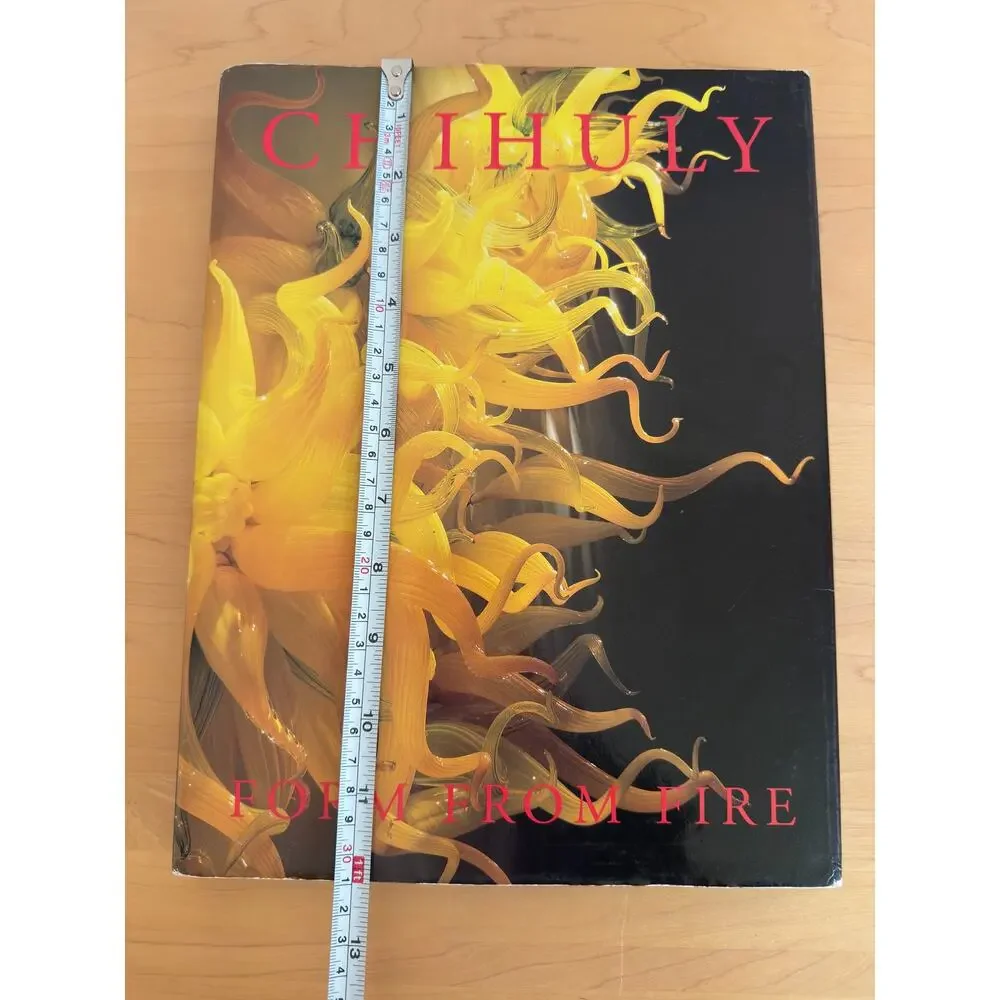 Chihuly: Form from Fire Hardcover Art Book 1999 (3rd Printing)